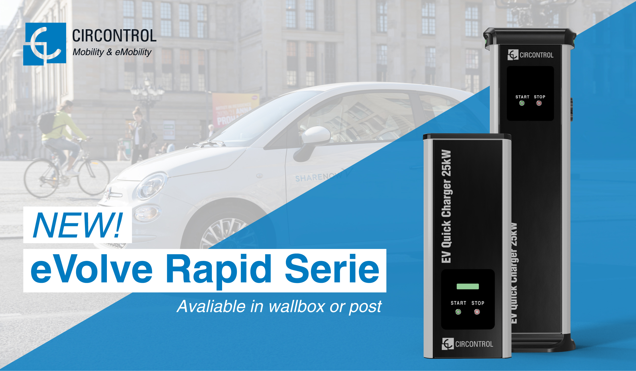 New eVolve Rapid: a range of 25 kW chargers for fast charging without the need for high power